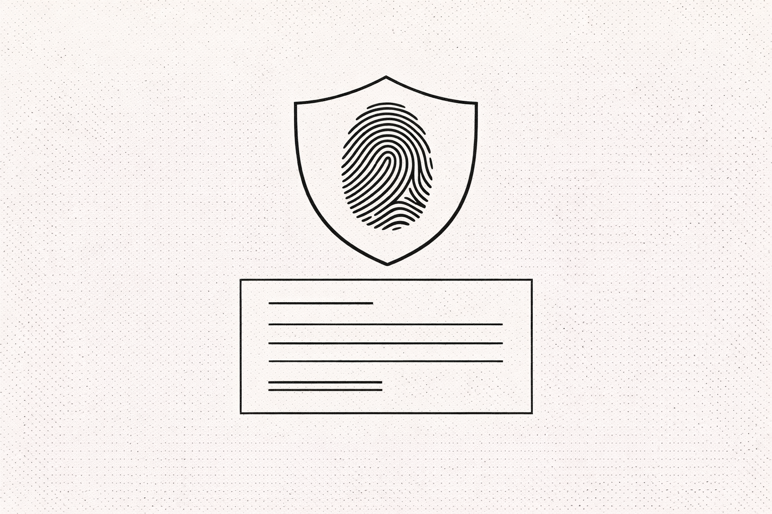 A fingerprint inside a shield above a document